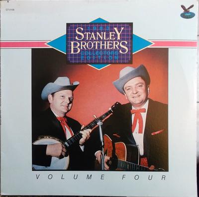 Виниловая пластинка STANLEY BROTHERS - 1983 Коллекционное издание, Том 4 GT0106 Gusto Records 1983 США Фолк Б/У