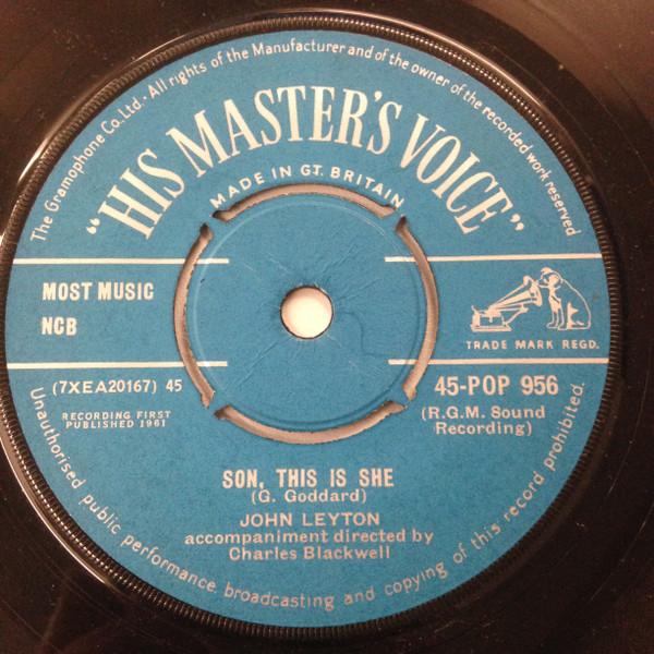 7inch Record JOHN LEYTON - Son, This Is She 45POP956 His Master's Vo 1961 UK Rock Used