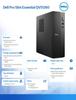 Computer Dell Pro Slim Essential QVS1260 Win11Pro i3-14100/8GB/512GB SSD/Intel UHD 730/WLAN+BT/Kb/Mouse/3YPS