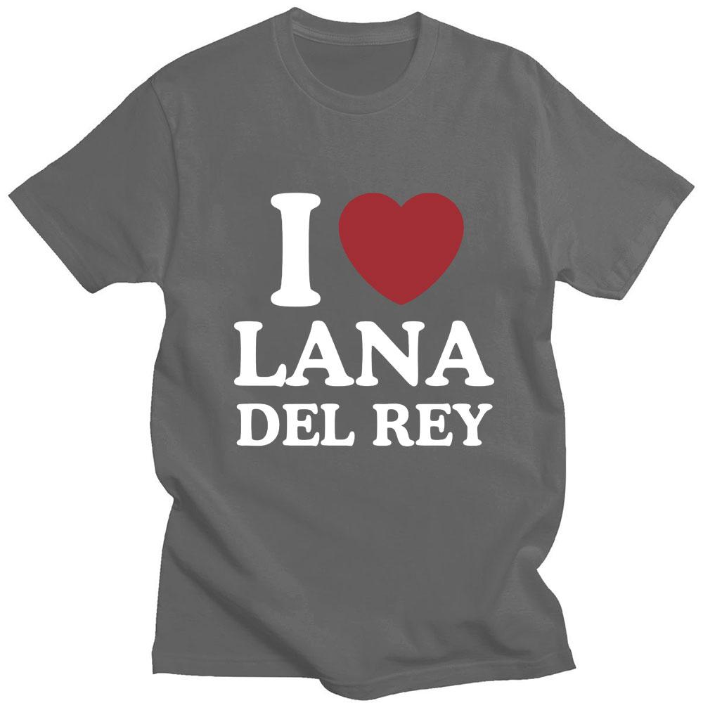 I Love Lana Del Rey Print T Shirts Aesthetic Men Women Oversized Fashion T-Shirt Hip Hop Casual Cotton Tshirt Summer Streetwear