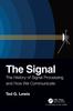 Книга The Signal : The History of Signal Processing and How We Communicate