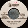 7inch Record VOICEMAIL - Bring Yuh Body Come NONE Don Corleon Rec 2006 Jamaica Reggae, Ska & Dub Used