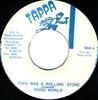 7inch Record THIRD WORLD - Papa Was A Rolling Stone NONE Tappa Records Jamaica Reggae, Ska & Dub Used