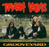 CD TRASH VEGAS - Grooveyard GH1009CD Get Hip Records 1993 США Рок Б/У