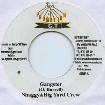 7inch Record SHAGGY & BIG YARD CREW / VILLA DUTC - Gangster / Be My Lady NONE G.T Promotion. 2006 Jamaica Reggae, Ska & Dub Used