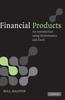 Книга Financial Products : An Introduction Using Mathematics and Excel