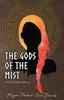 Книга The Gods of the Mist : A Tainted Goddess Novella