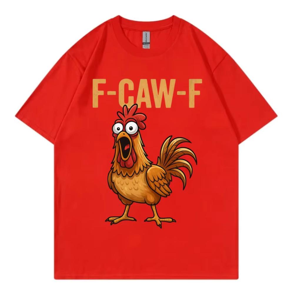 Футболка F-Caw-F Chicken Funny Мужская Женская Одежда Высокое Качество Модная Футболка с Коротким Рукавом Летняя Повседневная Свободная Хлопковая Футболка