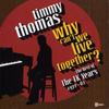 CD TIMMY THOMAS - Why Can't We Live Together? The Bes 0724357782821 Stateside 2004 Europe Soul/Funk Used