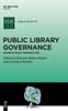 Книга Public Library Governance : International Perspectives