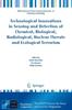 Книга Technological Innovations In Sensing and Detection of Chemical, Biological, Radiological, Nuclear Threats and Ecological Terrorism