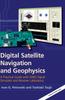 Книга Digital Satellite Navigation and Geophysics : A Practical Guide with GNSS Signal Simulator and Receiver Laboratory