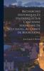 Книга Recherches Historiques Et Statistiques Sur L'ancienne Seigneurie De Neuchatel, Au Comte De Bourgogne
