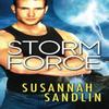 Storm Force by Susannah Sandlin Paperback Book 9781477807576
