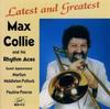 CD MAX COLLIE & HIS RHYTHM ACES - Latest & Greatest BCD412 G.H.B. 2004 US Jazz Б/У