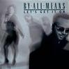 12-дюймовая пластинка BY ALL MEANS Lets Get It On 096522 Island Records 1989 US SoulFunk Б/у