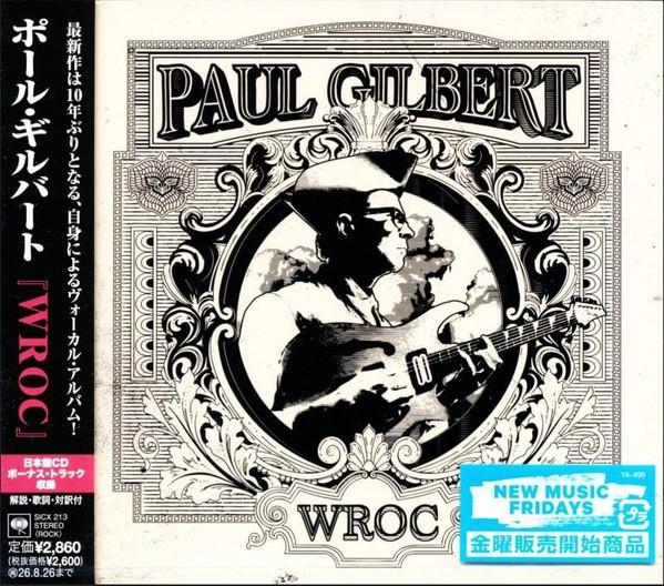 CD PAUL GILBERT WROC SICX213 Sony Music Labe 2025 Япония Obi Рок
