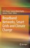 Книга Broadband Networks, Smart Grids and Climate Change