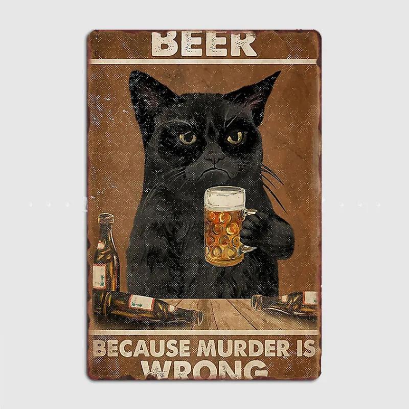 Black Cat Coffee Because Murder Is Wrong Funny Gifts For Cat Lover Metal Plaque Poster Wall Decor Kitchen Tin Sign Posters