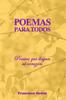 Книга POEMAS Para Todos : Poesias Que Llegan Al Corazon.