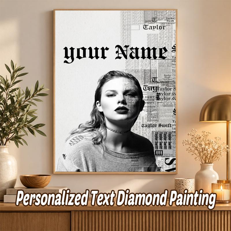 Taylor Swift Custom Name Text 5D Diamond Painting Kit DIY Full Drill Diamond Art Decoration