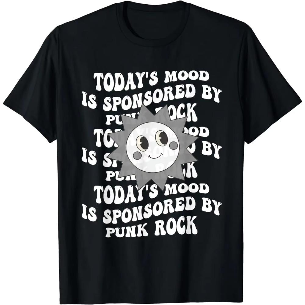 Retro Todays Mood Is Sponsored By Punk Rock T-Shirt