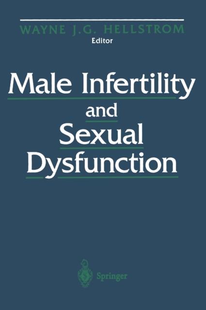 The Male Infertility and Sexual Dysfunction Book