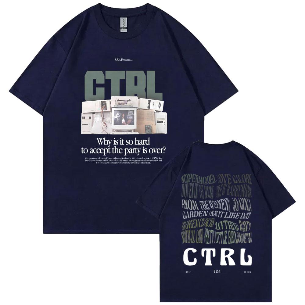 Rapper Sza Ctrl Why Is It So Hard To Accept The Party Is Over Graphic Print Tshirt Unisex Unisex Fashion Hip Hop Oversized TShirt