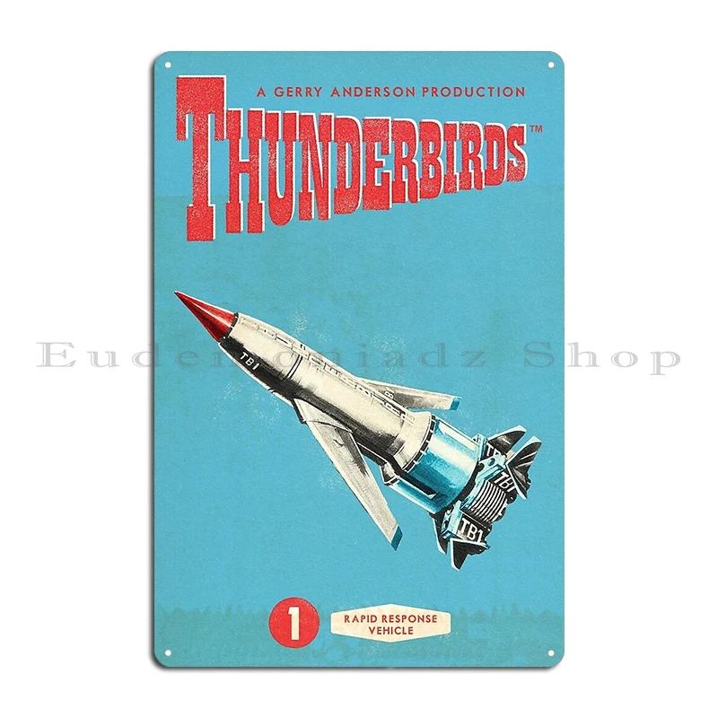 Thunderbirds Classic Iconic TB Thunderbirds TV Series Metal Plaque Custom Retro Wall Decor Home Wall Mural Tin Sign Poster