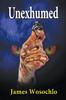 Книга Unexhumed