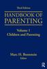 The Children and Parenting, Third Edition Book