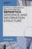 Книга Semantics - Sentence and Information Structure