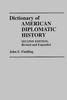 Книга Dictionary of American Diplomatic History, 2nd Edition