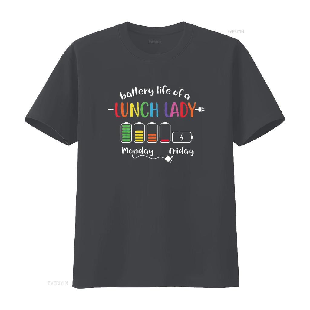 Battery Life Of A School Lunch Lady Cafeteria Worker Funny Womens T Shirt Black L vintage Washed Stretched Breathable homme