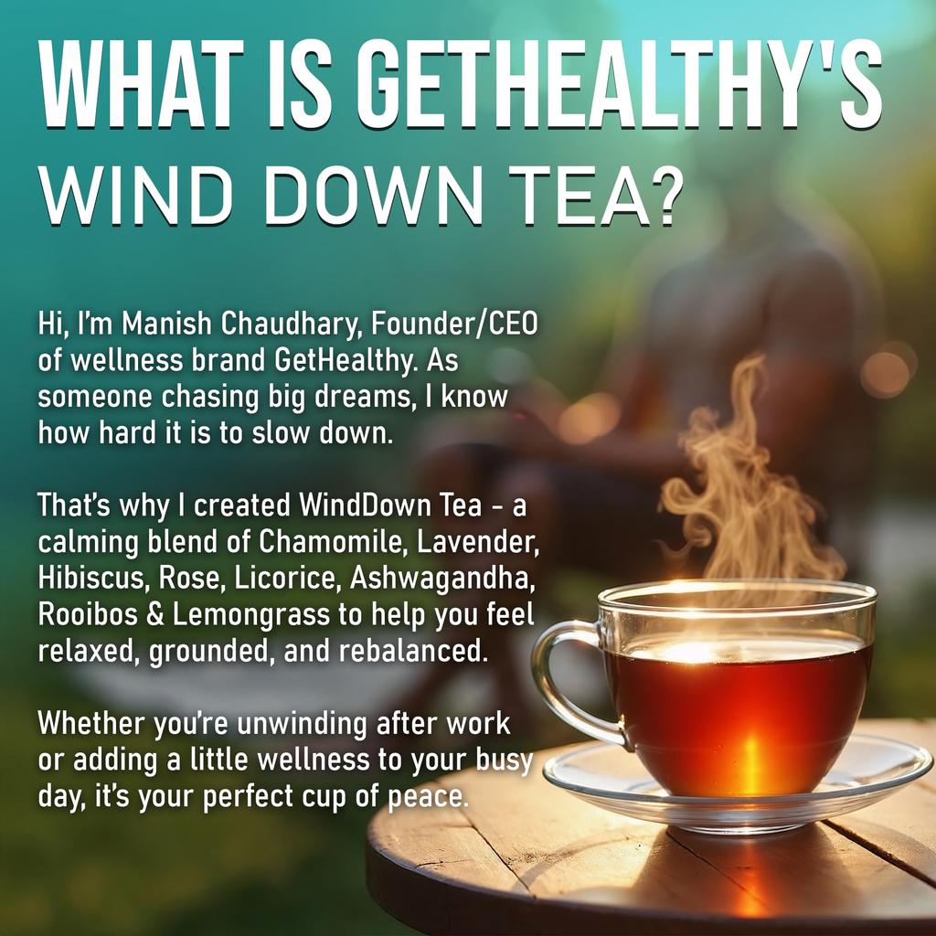GetHealthy® WindDown Tea™ for Sleep | Caffeine Free Bedtime Herbal Blend with Chamomile, Ashwagandha & Lavender | Relaxing Sleep Tea for Nig