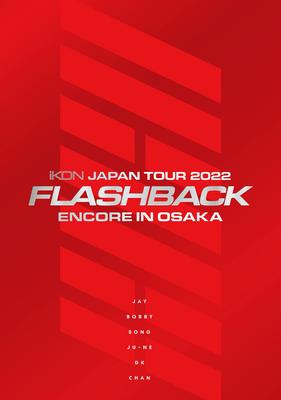 IKON JAPAN TOUR 2022 ENCORE IN OSAKA Пресс-ограниченный выпуск 2 CD ФОТОАЛЬБОМ Smapla Фильм Музыка [FLASHBACK] (Первое издание) (2 Blu-ray + + + & & Фото)