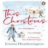 This Christmas by Emma Heatherington Paperback Book 9781804941850