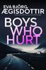 Книга Boys Who Hurt : 5