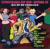 CD РАЗЛИЧНЫЕ - Untouchable Hip Hop - Episode III VR005CD Винил Resurrect Не Япония Рэп и Хип-Хоп/R&B Б/у