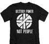 Crass Destroy Power Not People T-Shirt, Music Indie Rock Punk  Gothic Unisex Tee