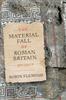 Книга The Material Fall of Roman Britain, 300-525 CE