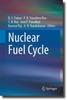 Книга Nuclear Fuel Cycle