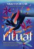 Книга Ritual : Magical Celebrations of Nature and Community from Around the World