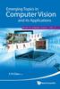 Книга Emerging Topics In Computer Vision And Its Applications : 1