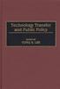 Книга Technology Transfer and Public Policy