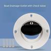 Boating Experience Marine Drain Outlet Check Valve Check Valve For Boats One-way Valve 71.3MM Easy Installation For Kayak