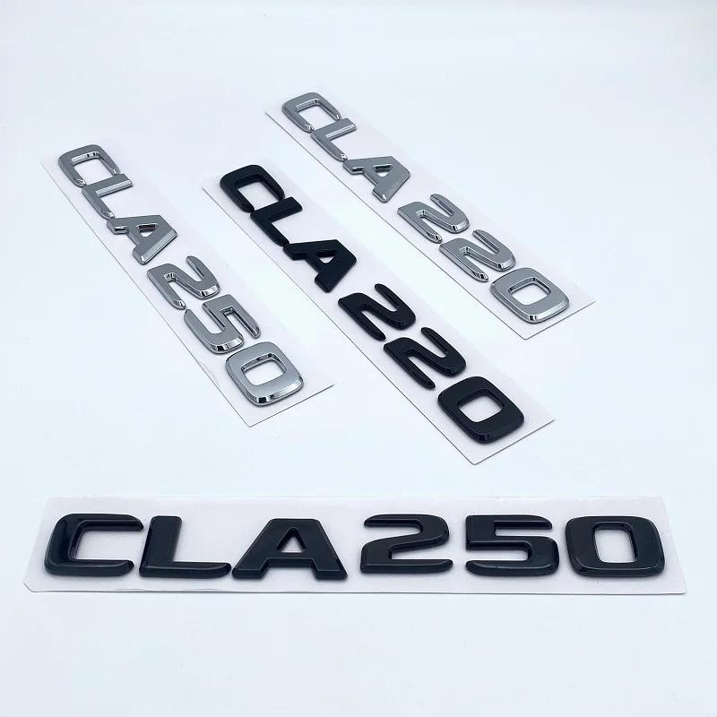 3D буквы CLA180 CLA200 CLA220 CLA250 CLA260 4Matic ABS эмблема для Mercedes-Benz C118 W117 Наклейка с логотипом на крыло, багажник, заднюю часть автомобиля