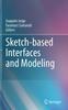 Книга Sketch-based Interfaces and Modeling