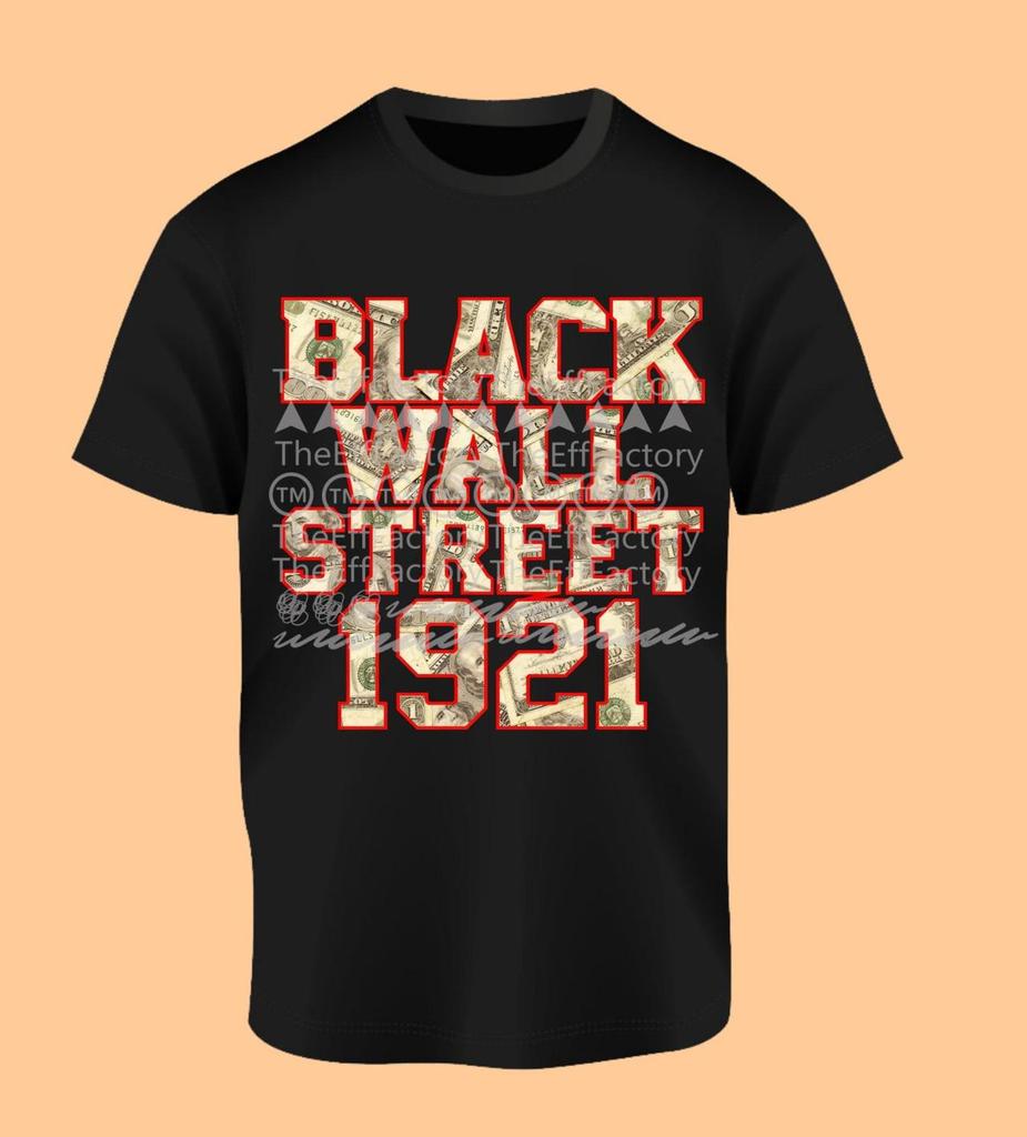 Black Graphic Tee Black Wall Street Oklahoma Juneteenth Money Black History Month T-shirt