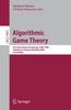 Книга Algorithmic Game Theory : First International Symposium, SAGT 2008, Paderborn, Germany, April 30 - May 2, 2008, Proceedings : 4997